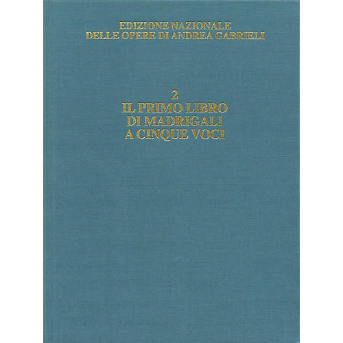 Ricordi Il primo libro di madrigali a cinque voci CRITICAL EDITIONS Hardcover by Gabrieli Edited by David Bryant