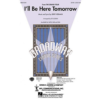 Hal Leonard I'll Be Here Tomorrow (from The Grand Tour) Combo Parts Arranged by Ed Lojeski