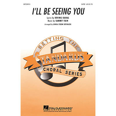 Hal Leonard I'll Be Seeing You SATB arranged by Linda Spevacek