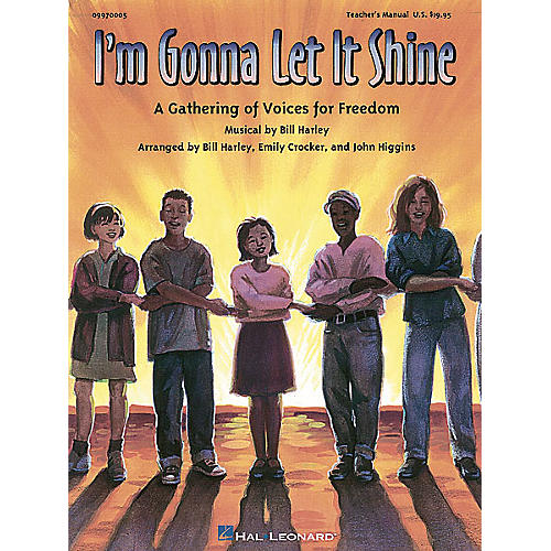 I'm Gonna Let It Shine - A Gathering of Voices for Freedom (Musical) ShowTrax CD Arranged by John Higgins