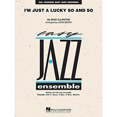 Hal Leonard I'm Just a Lucky So and So Jazz Band Level 2 by Duke Ellington Arranged by John Berry