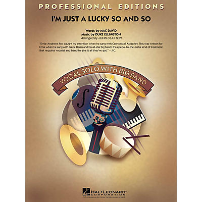 Hal Leonard I'm Just a Lucky So and So (Key: F) Jazz Band Level 5 Arranged by John Clayton