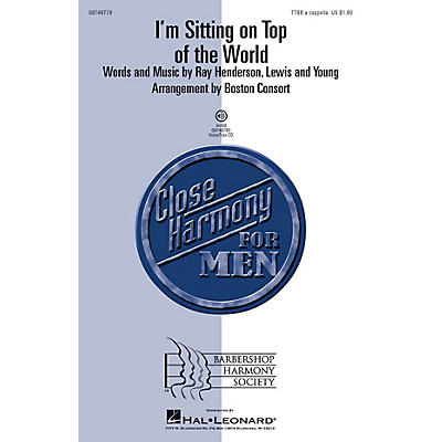 Hal Leonard I'm Sitting on Top of the World VoiceTrax CD Arranged by SPEBSQSA, Inc.