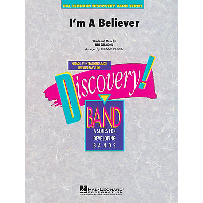 Hal Leonard I'm a Believer Concert Band Level 1.5 by Smash Mouth Arranged by Johnnie Vinson