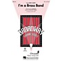 Hal Leonard I'm a Brass Band (from Sweet Charity) SSA arranged by Mac Huff