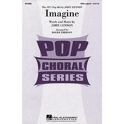 Hal Leonard Imagine SATB a cappella by John Lennon arranged by Roger Emerson