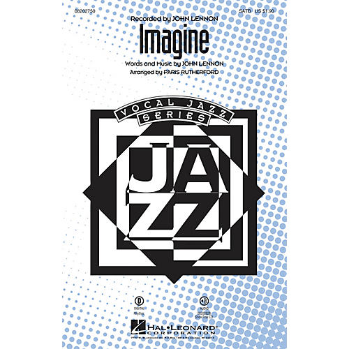 Hal Leonard Imagine SATB by John Lennon arranged by Paris Rutherford