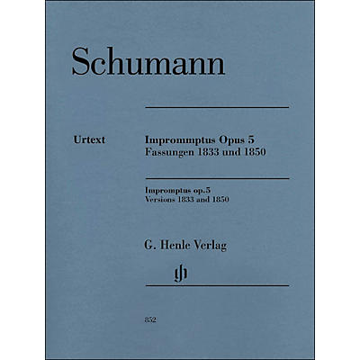 G. Henle Verlag Impromptus, Op. 5 (Versions 1833 and 1850) Piano Solo By Schumann