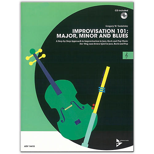Improvisation 101: Major, Minor, and Blues C Instruments Book & CD
