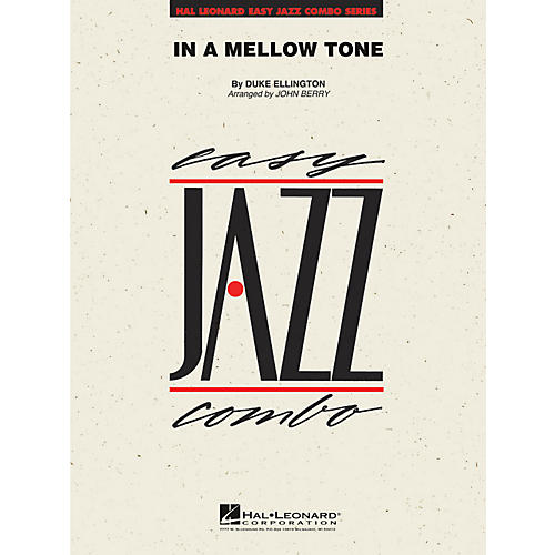 Hal Leonard In A Mellow Tone - Easy Jazz Combo Series Level 2