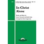 Shawnee Press In Christ Alone SAB arranged by David Angerman