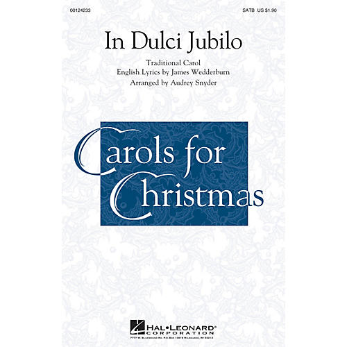 Hal Leonard In Dulci Jubilo SATB composed by Audrey Snyder