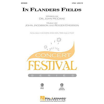 Hal Leonard In Flanders Fields 2-Part arranged by Roger Emerson