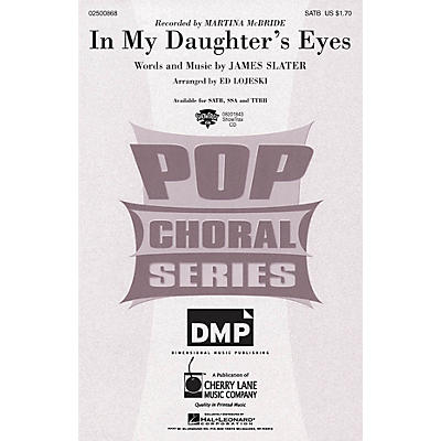 Cherry Lane In My Daughter's Eyes SSA by Martina McBride Arranged by Ed Lojeski