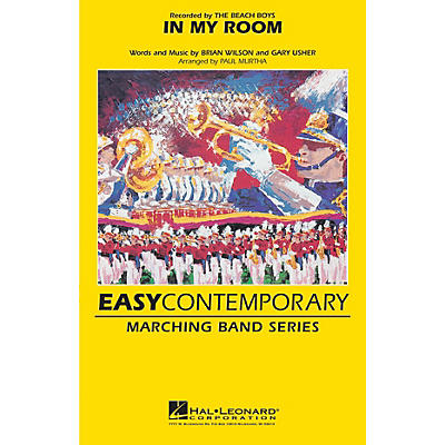 Hal Leonard In My Room Marching Band Level 2-3 by The Beach Boys Arranged by Paul Murtha