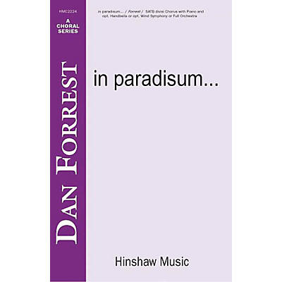 Hinshaw Music In Paradisum SSAATTBB composed by Dan Forrest