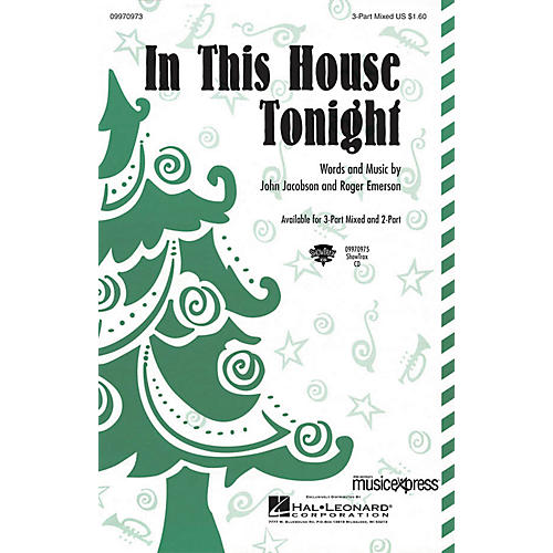 Hal Leonard In This House Tonight 3-Part Mixed Composed by John Jacobson/Roger Emerson