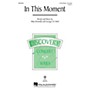 Hal Leonard In This Moment (Discovery Level 2) 3-Part Mixed composed by Mary Donnelly