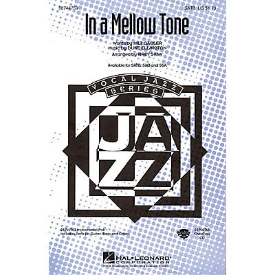 Hal Leonard In a Mellow Tone SAB by Duke Ellington Arranged by Kirby Shaw