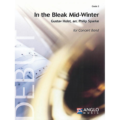 Anglo Music Press In the Bleak Midwinter (Grade 2 - Score Only) Concert Band Level 2 Arranged by Philip Sparke