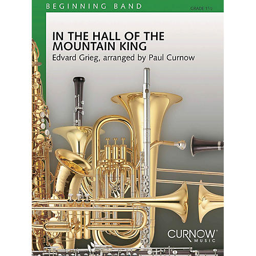 Curnow Music In the Hall of the Mountain King (Grade 1.5 - Score Only) Concert Band Level 1.5 Arranged by James Curnow