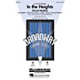 Hal Leonard In the Heights (Choral Medley) ShowTrax CD Arranged by Mac Huff