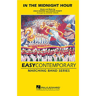 Hal Leonard In the Midnight Hour Marching Band Level 2-3 by Wilson Pickett Arranged by Johnnie Vinson