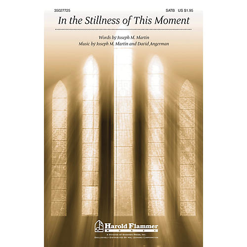 Shawnee Press In the Stillness of this Moment SATB composed by David Angerman