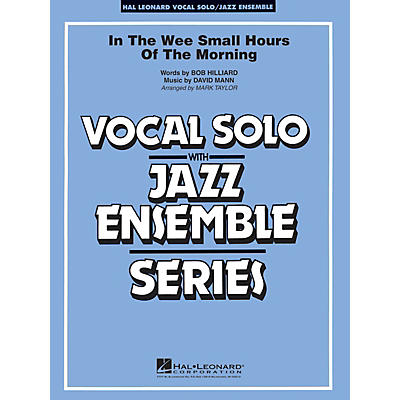 Hal Leonard In the Wee Small Hours of the Morning (Key: B-flat) Jazz Band Level 3