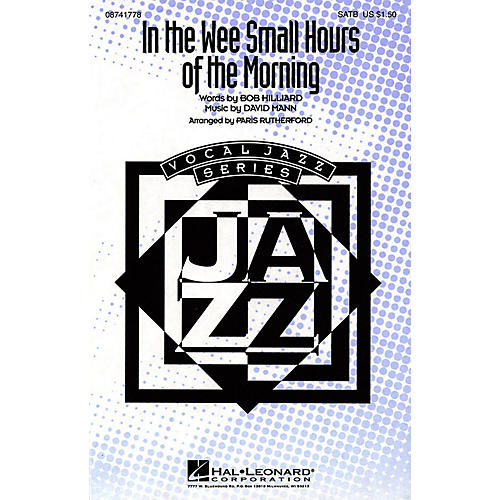 Hal Leonard In the Wee Small Hours of the Morning SATB by Frank Sinatra arranged by Paris Rutherford
