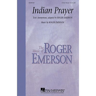 Hal Leonard Indian Prayer 3-Part Mixed composed by Roger Emerson