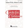 Hal Leonard Infant Holy, Infant Lowly SATB a cappella arranged by Keith Christopher