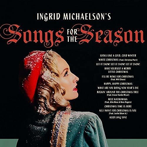 Ingrid Michaelson - Ingrid Michaelson's Songs For The Season