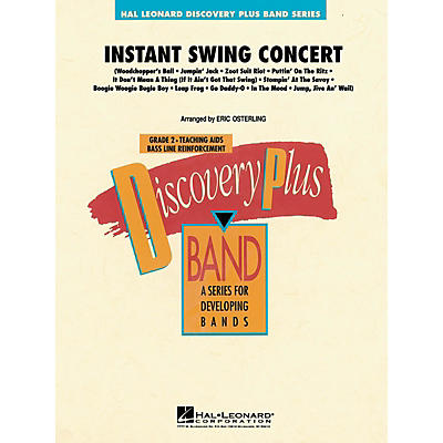 Hal Leonard Instant Swing Concert - Discovery Plus Concert Band Series Level 2 arranged by Eric Osterling