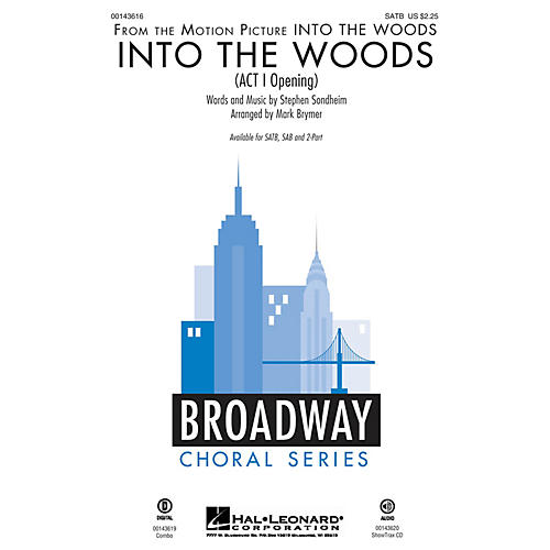 Hal Leonard Into the Woods (Act I Opening) SATB arranged by Mark Brymer