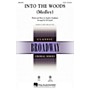 Hal Leonard Into the Woods (Medley) SAB Arranged by Ed Lojeski
