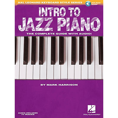 Hal Leonard Intro to Jazz Piano Keyboard Instruction Series Softcover Audio Online Written by Mark Harrison
