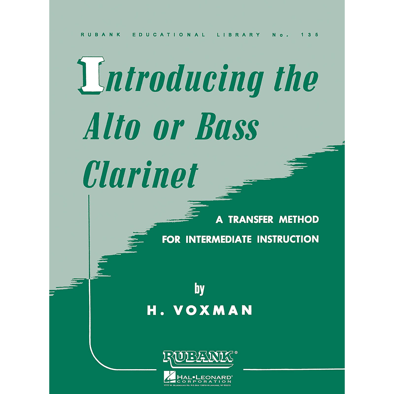 Rubank Publications Introducing the Alto or Bass Woodwind