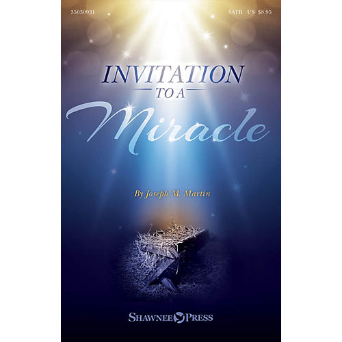 Shawnee Press Invitation to a Miracle (A Cantata for Christmas) Studiotrax CD Composed by Joseph M. Martin