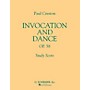 G. Schirmer Invocation and Dance, Op. 58 (Study Score No. 77) Study Score Series Composed by Paul Creston