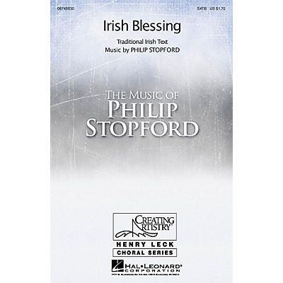 Hal Leonard Irish Blessing SATB composed by Philip Stopford