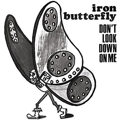 Iron Butterfly - Dont Look Down on Me