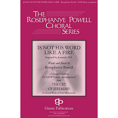 Gentry Publications Is Not His Word like a Fire SATB composed by Rosephanye Powell