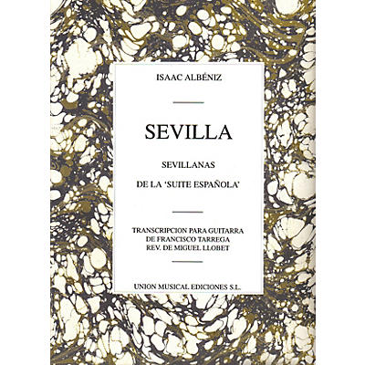 Music Sales Isaac Albeniz: Sevilla, Sevillanas (Suite Espanola Op.47) (Guitar) Music Sales America Series