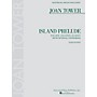 Associated Island Prelude (Score and Parts) Ensemble Series by Joan Tower