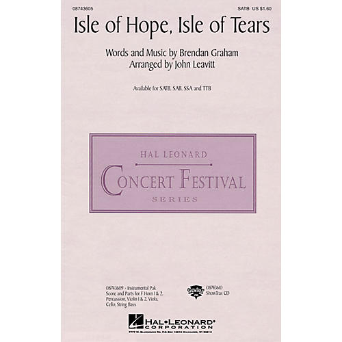 Hal Leonard Isle of Hope, Isle of Tears SATB by The Irish Tenors arranged by John Leavitt