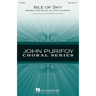 Hal Leonard Isle of Skye SSA composed by John Purifoy