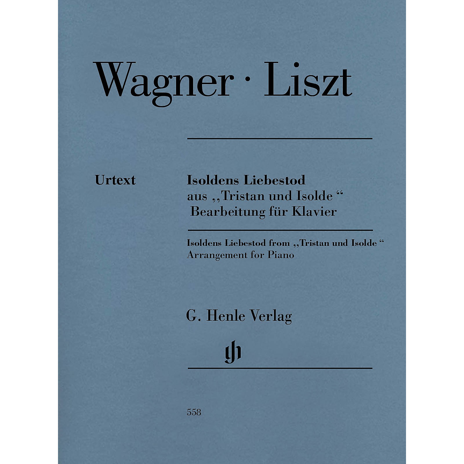 G. Henle Verlag Isoldens Liebestod from Tristan und Isolde Henle Music ...