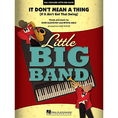 Hal Leonard It Don't Mean a Thing Jazz Band Level 4 Arranged by Mark Taylor