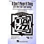 Hal Leonard It Don't Mean a Thing SSA Arranged by Mark Brymer